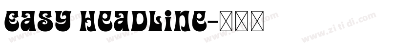 Easy Headline字体转换